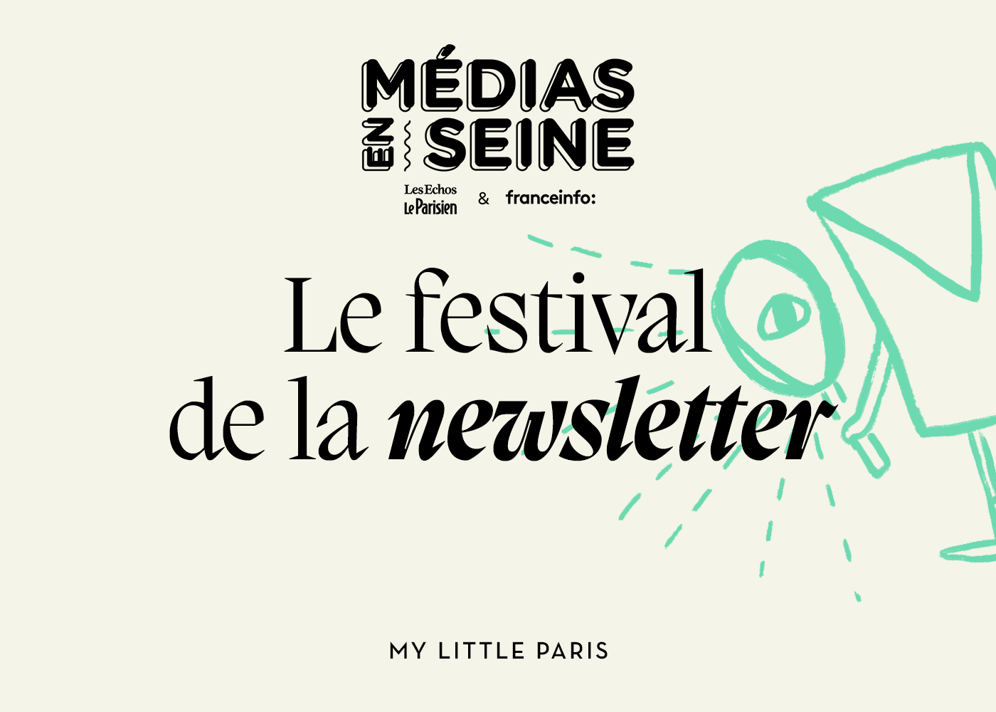La 2e édition du Festival de la newsletter - Culture - My Little Paris